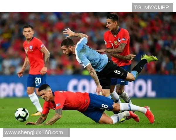 乌拉圭与智利精彩对决集锦回顾球迷不容错过的瞬间